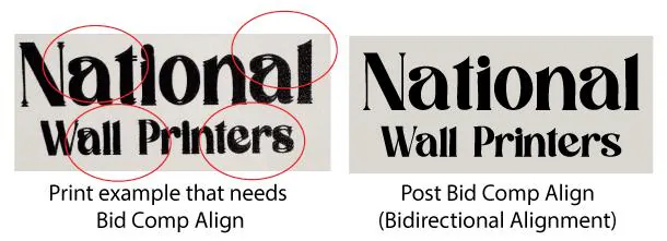 Two prints of the National Wall Printers wordmark side by side: the left has ghosted, doubled letter edges and needs bidirectional compensation, the right is sharp after alignment